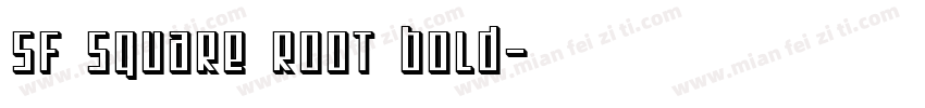 SF Square Root Bold字体转换